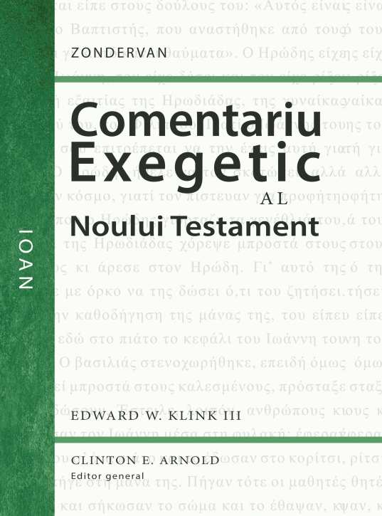 Comentariu exegetic al Noului Testament. Ioan