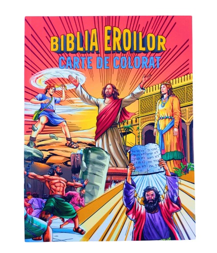 Biblia de colorat - Biblia Eroilor