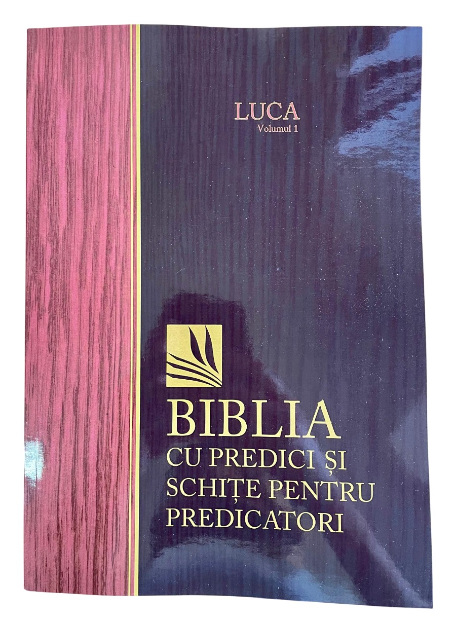 Biblia cu predici și schițe pentru predicatori - LUCA 1