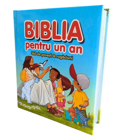 Biblia pentru un an - 365 de povesti si rugaciuni