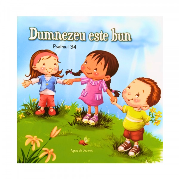 Psalmul 34: Dumnezeu este bun - capitole biblice in imagini pentru copii