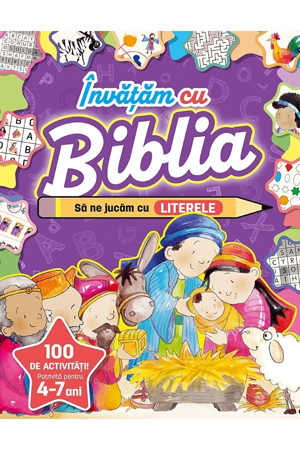 Invatam cu Biblia: Sa ne jucam cu literele