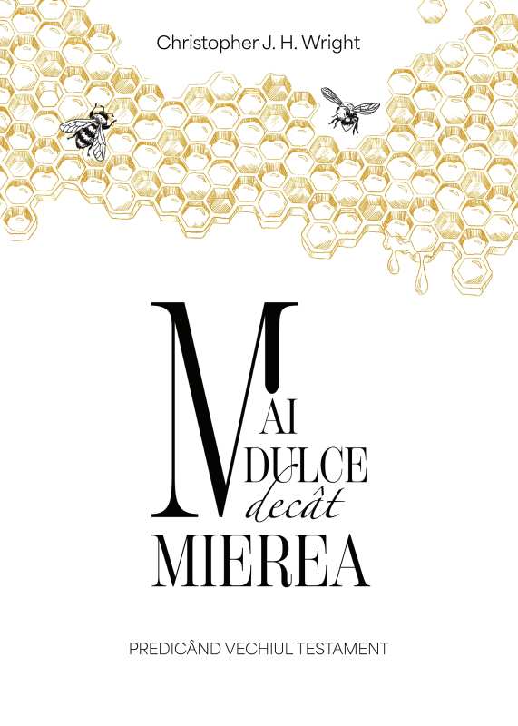Mai dulce decat mierea