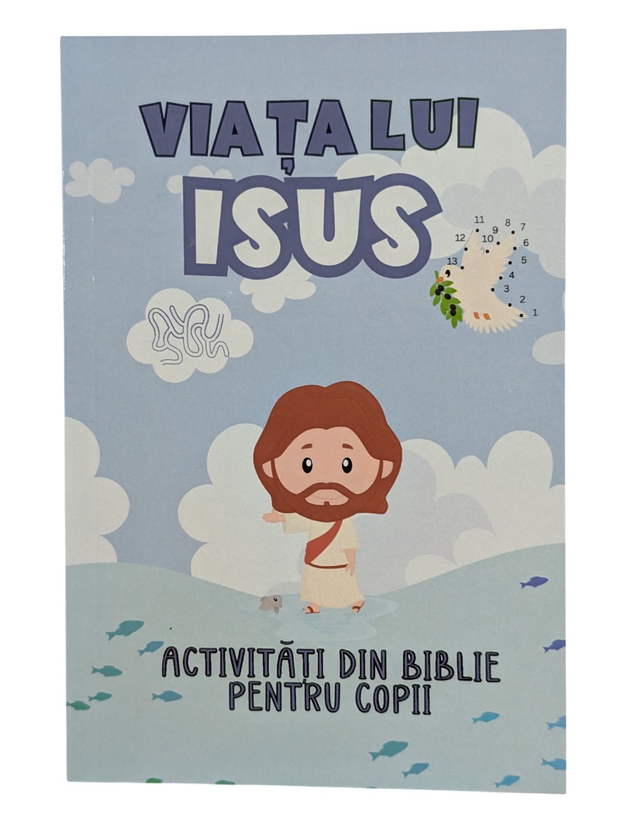 Viața lui Isus - Activiăți din biblie pentru copii
