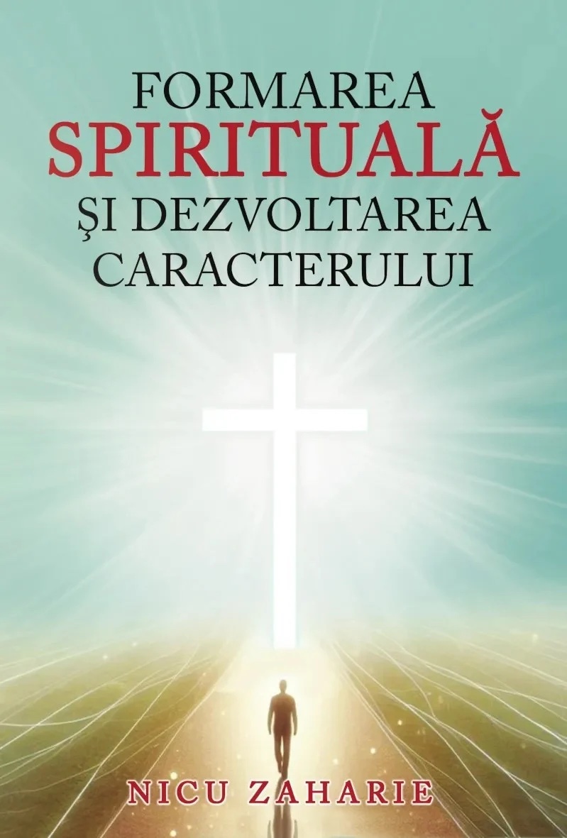 Formarea spirituala si dezvoltarea caracterului