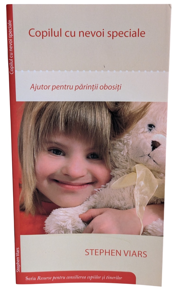 Copilul cu nevoi speciale - Resurse pentru consilierea copiilor si tinerilor