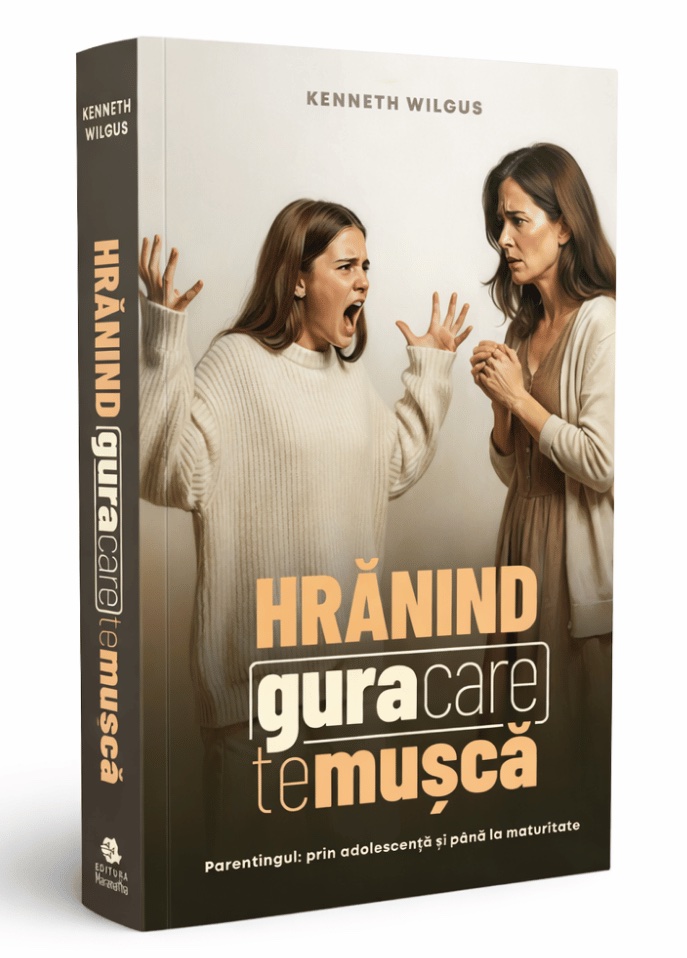 Hrănind gura care te mușcă - Parentingul de la adolescență la maturitate