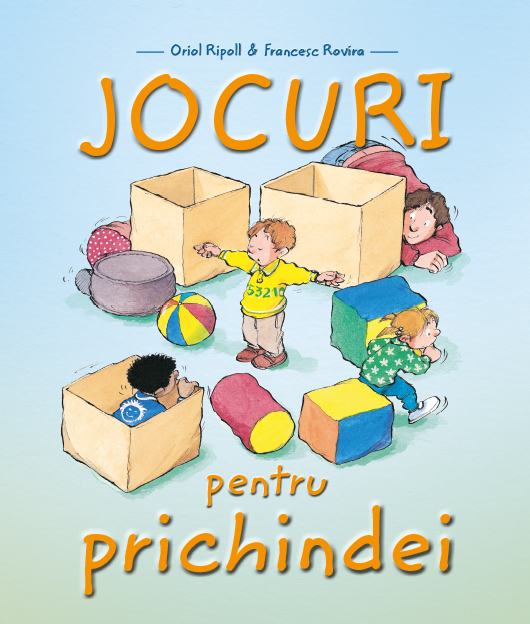 Jocuri pentru prichindei
