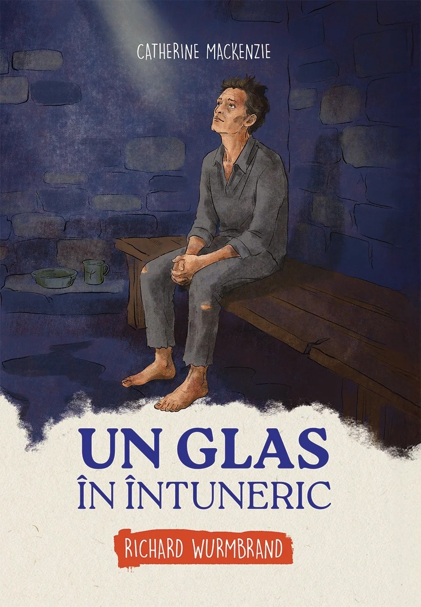 Un glas in intuneric - Richard Wurmbrand (seria biografii)