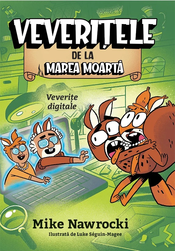 Veverite digitale - Veveritele de la Marea Moarta, vol. 13