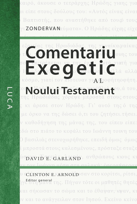 Comentariu exegetic al Noului Testament. Luca