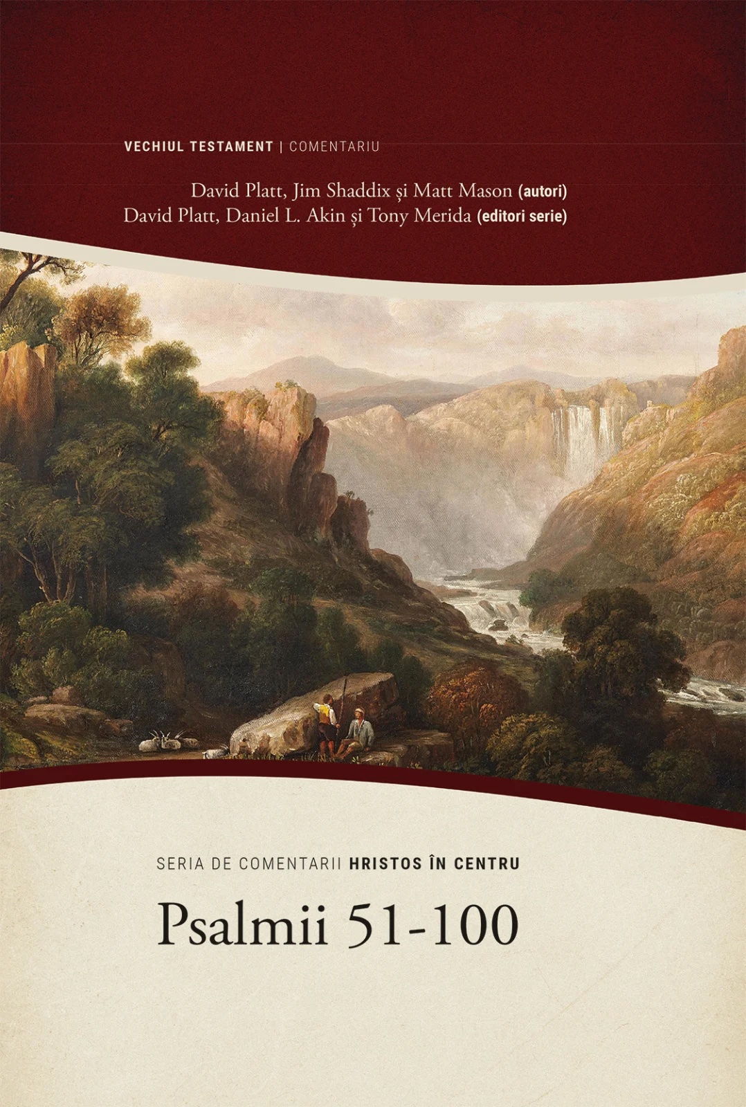 Psalmii 51-100 - Seria de comentarii: Hristos in centru