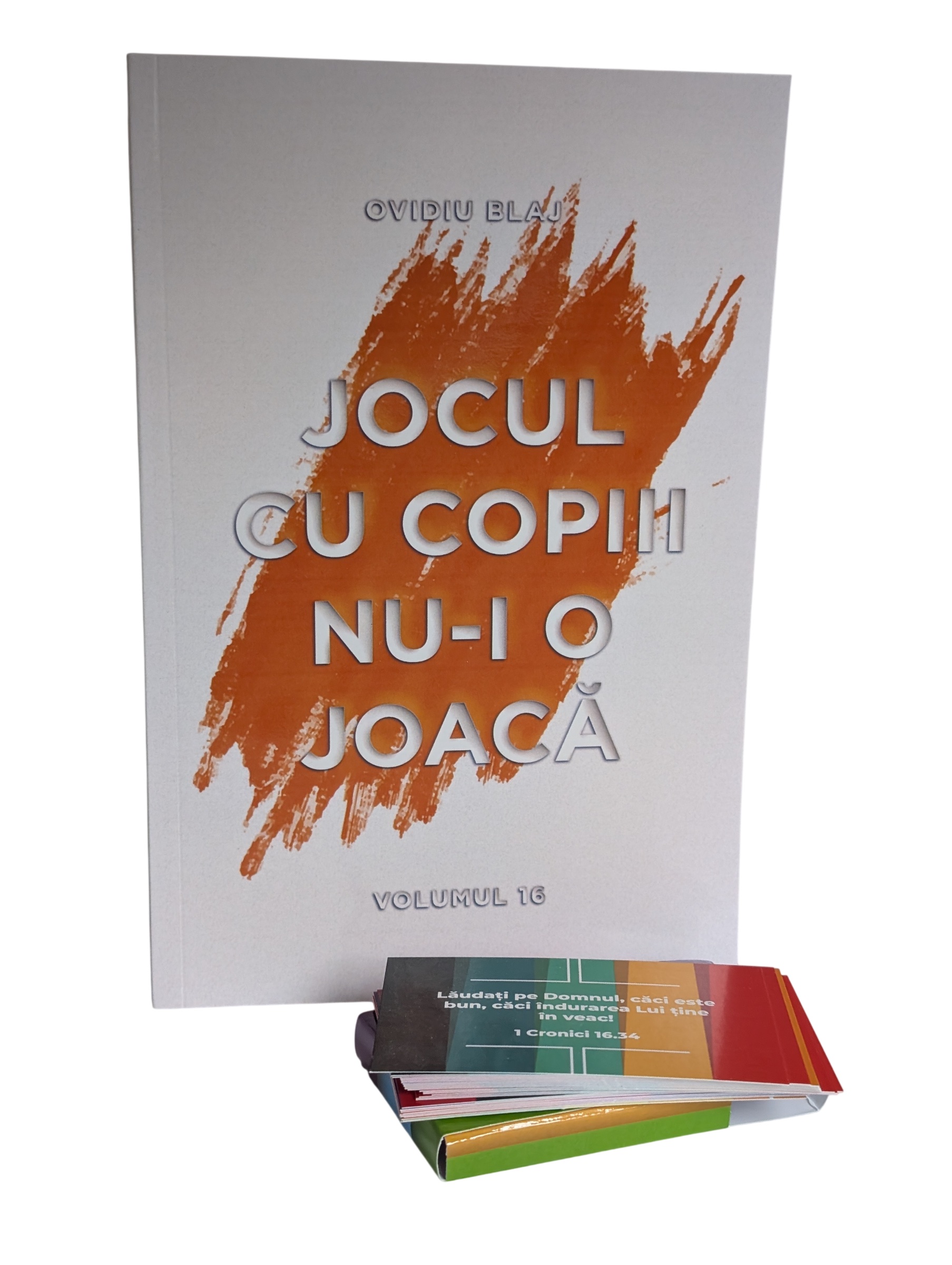 Jocul cu copii nu-i o joacă, Vol.16 + carduri cu versete