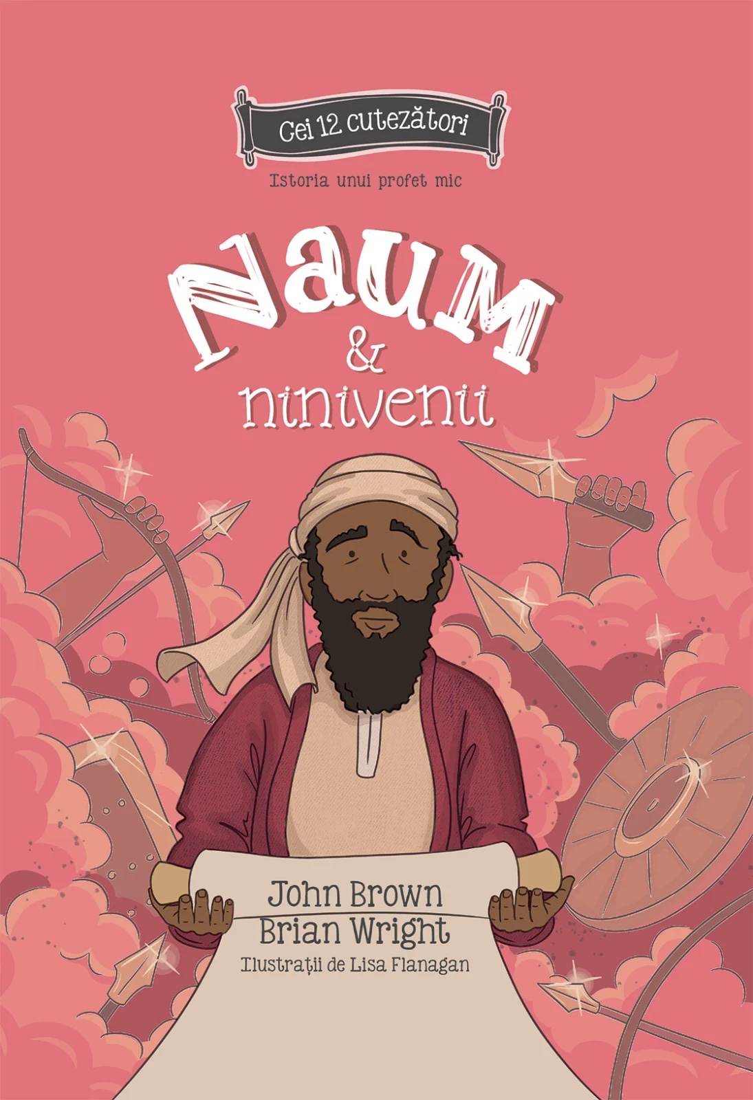 Naum si ninivenii - Seria: Cei 12 cutezatori
