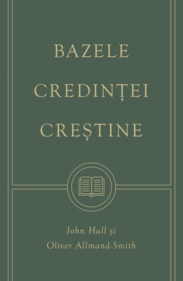 Bazele credinței creștine